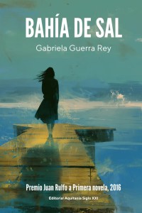 Bahia de sal Gabriela Gurra portada