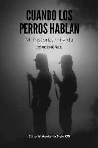 Portada del libro «Cuando los perros hablan»